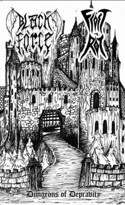 Black Force : Dungeons of Depravity